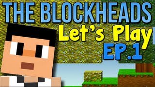 Lets Play The Blockheads  Ep1 quotHome Sweet Homequot [upl. by Bastian]