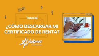 Tutorial Descargar mi Certificado de Renta [upl. by Llenrub]