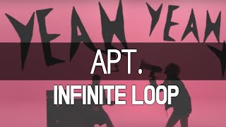 APT  ♫ INFINITE LOOP  INTRO 1 HOUR [upl. by Drabeck]