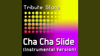 DJ Casper  Cha Cha Slide Instrumental Version [upl. by Aieka]