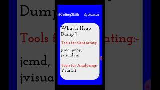 What is Heap Dump  Coding Skills [upl. by Perr]