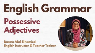 Possessive Adjectives  English Grammar [upl. by Barny]