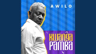 Kwanga Pamba [upl. by Adniralc]