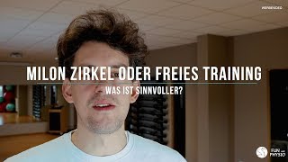 milonZirkel oder freies Training Was ist effektiver Fun und Physio Wetter  YouTube [upl. by Reger]