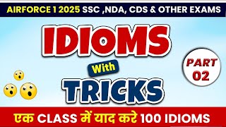 English AIRFORCE 12025 NDA CDS SSC Exams Idiom amp Phrases02 By Sanjeev Thakur Sir [upl. by Hsac]