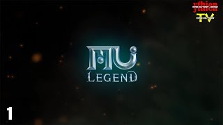 MU Legend  Day 01 [upl. by Doralia]