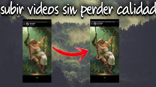 COMO SUBIR ESTADOS A WHATSAPP SIN PERDER CALIDAD  SUBIR VIDEOS Y FOTOS SIN PERDER CALIDAD WHATSAPP [upl. by Thinia]