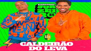 CALDEIRÃƒO DO LEVA 2024  CARNAVAL JUAZEIROâœ“SELEÃ‡ÃƒO PAGODÃƒO ATUALIZADO [upl. by Greiner]