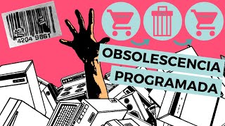 OBSOLESCENCIA PROGRAMADA  COMPRARTIRARCOMPRAR Explicación y Resumen del Documental [upl. by Bernt]