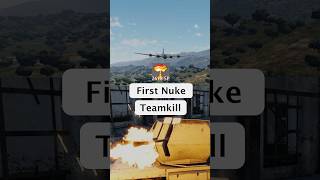 WAR THUNDER FIRST NUKE TEAMKILL 👹 [upl. by Ferri170]