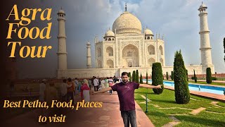 Agra Food  Best Petha Taj Mahal  Places to Visit in Agra  Agra Tour  South Indian food [upl. by Yenahs]