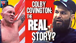 Jorge Masvidal Gives Full Backstory on Colby Covington Rivalry [upl. by Beach]