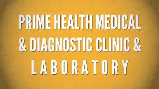 Prime Health Medical amp Diagnostic Clinic and Laboratory [upl. by Skip]