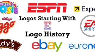 Logos Starting With quotEquot Logo History [upl. by Akciret]