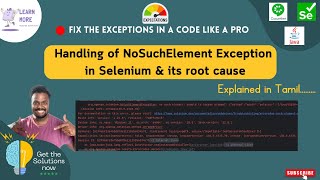 How to fix No Such Element Exception in Selenium Automation amp its root cause  Explained in Tamil [upl. by Sivar]