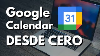 Tutorial de Google Calendar en español  ¡Para la universidad y más [upl. by Krall]