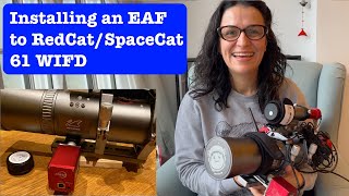 Installing a ZWO EAF to a RedCatSpaceCat 61 WIFD [upl. by Simsar582]