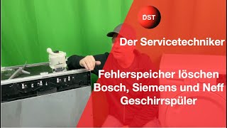 Fehlerspeicher löschen Bosch Siemens und Neff Geschirrspüler [upl. by Nyltiac]