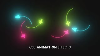 CSS Animation Effects [upl. by Ardelle]