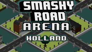 Smashy Road Arena  HOLLAND  MUSIC SOUNDTRACK [upl. by Valry]