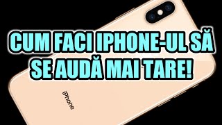 Truc iPhone  Cum faci să se audă mai tare difuzorul [upl. by Levi]