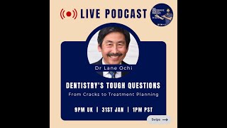 Dentistrys Tough Questions with Dr Lane Ochi [upl. by Anival]