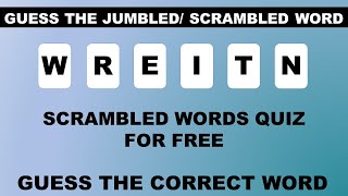 Unjumble the Jumbled Word  Word Game  Letters in English [upl. by Sajovich134]