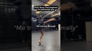 Muay Thai beginner vs taekwondo guy [upl. by Goebel270]