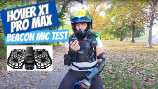 Hover X1 Pro Max  4K at 60fps  Follow  Testing Audio Recorded From the Beacon  EUC [upl. by Rollins]