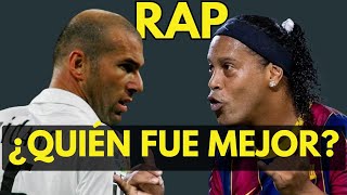 ZIDANE vs RONALDINHO  Comparativa versión RAP [upl. by Bucky860]