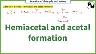 Hemiacetal and acetal  reaction of aldehyde with alcohol  Himanshu Sir [upl. by Tindall]