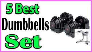 TOP 5 Best Adjustable Dumbbells Set Review 2024 [upl. by Browning]