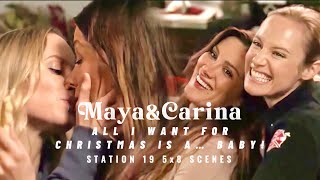 Station 19 5x8 MayaampCarina  All I Want For Christmas is a …BABY [upl. by Anders]