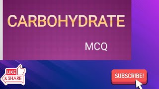 MCQ on Carbohydrate Carbohydrate Biochemistry [upl. by Nerraw]