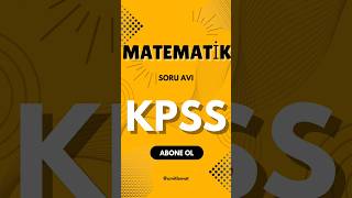 kpss kpssmatematik kpssmatematik2024 matematik ortaöğretimkpss önlisanskpss sayıproblemleri [upl. by Gibbeon]