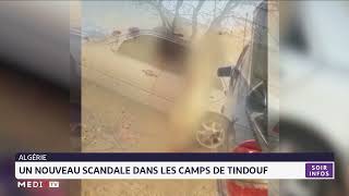 Un nouveau scandale secoue les camps de Tindouf [upl. by Solotsopa]