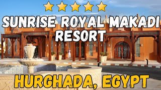 Sunrise Royal Makadi Resort  Hurghada Egypt AllInclusive Resort [upl. by Beaumont]