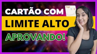 💳 CARTÃO QUE DÁ MUITO LIMITE  CARTÃO HOJE [upl. by Direj670]