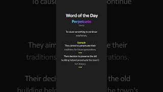 What is the meaning of the Perpetuate  Word of the day vocabulary english wordoftheday [upl. by Aterg]