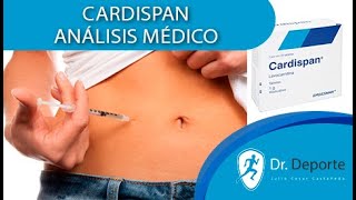 Todo lo que tienes que saber del Cardispan  Análisis Médico [upl. by Segroeg109]