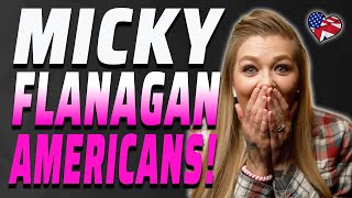 AMERICAN REACTS MICKY FLANAGAN AMERICANS  AMANDA RAE [upl. by Sucramaj104]