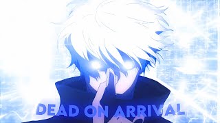 Dead On Arrival 💀 Gojo AMV JJK [upl. by Jahdiel34]