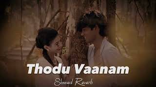 Thodu Vaanam Slowed Reverb Short  Dhanush  Harris Jayaraj [upl. by Aiselad]