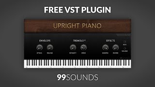 FREE Piano VST Plugin 99Sounds Upright Piano [upl. by Nicoli]