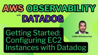 Configuring EC2 Instances with Datadog [upl. by Aidekal]
