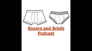 Boxers and Briefs Podcast 1  Boxing 101 and more [upl. by Kessler]