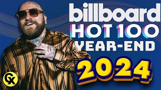 Top 100 Songs Of 2024  Billboard Year End [upl. by Anib700]