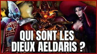 LES DIEUX AELDARIS  La mythologie Eldar  Warhammer 40K Lore [upl. by Nottap]