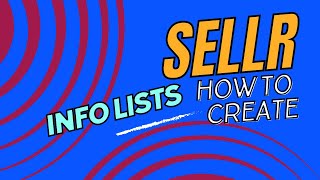 Sellr Tips Easily Create Info Lists Today [upl. by Beane]