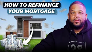 How To Refinance Your Mortgage 2023 [upl. by Bocoj]